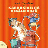 Cover for Karhukirjeitä kesäleiriltä
