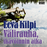 Cover for Välirauha, ikävöinnin aika