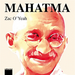 Cover for Mahatma!: Eller konsten att vända världen upp och ner