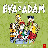 Omslagsbild för Eva & Adam : Bästa ovänner - Vol. 3