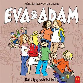 Cover for Eva & Adam : Rätt tjej och fel kille - Vol. 11