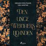 Cover for Den unge Werthers lidanden
