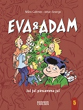 Cover for Eva & Adam. Jul, jul, pinsamma jul