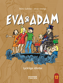Cover for Lyckliga Idioter
