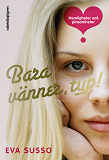 Cover for Bara vänner typ!