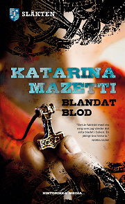 Cover for Blandat blod, släkten del 1