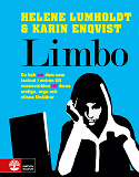 Cover for Limbo : en bok om dem som fastnat i entrén till vuxenvärlden till deras oroliga, arga och vilsna föräldrar 