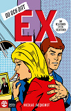 Cover for Du och ditt ex : om relationen efter relationen