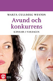 Cover for Avund och konkurrens : känslor i vardagen