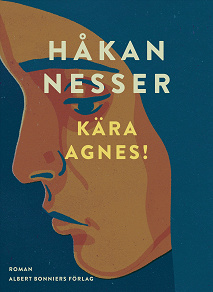 Cover for Kära Agnes!