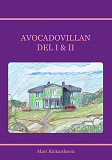 Omslagsbild för Avocadovillan DEL I & II