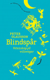 Cover for Blindspår. Vetenskap på villovägar