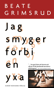 Omslagsbild för Jag smyger förbi en yxa