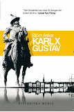 Omslagsbild för Karl X Gustav : En biografi