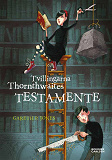 Cover for Tvillingarna Thornthwaites testamente