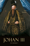 Cover for Johan III : en biografi