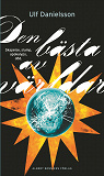 Cover for Den bästa av världar : skapelse, slump, apokalyps, död