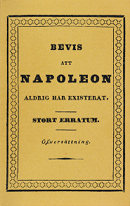 Omslagsbild för Bevis att Napoleon aldrig har existerat : Stort erratum