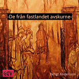 Cover for De från fastlandet avskurne