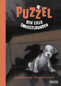 Omslagsbild för Puzzel : den lilla smuggelhunden