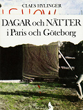 Omslagsbild för Dagar och nätter i Paris och Göteborg