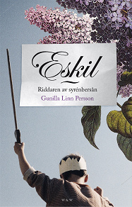 Omslagsbild för Eskil : Riddaren av syrenbersån