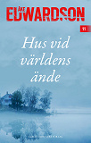 Cover for Hus vid världens ände