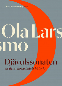 Omslagsbild för Djävulssonaten : Ur det svenska hatets historia