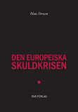 Omslagsbild för Den europeiska skuldkrisen