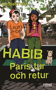 Omslagsbild för Habib. Paris tur och retur