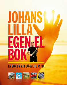 Cover for Johans lilla egen el bok - En bok om att göra lite nytta