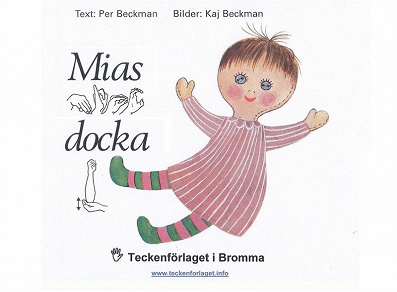 Cover for Mias docka - Barnbok med tecken för hörande barn