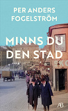 Cover for Minns du den stad