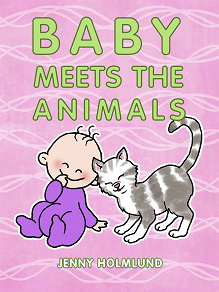 Cover for Baby Meets the Animals