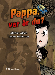 Omslagsbild för Pappa, var är du? 