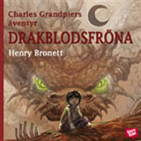 Cover for Charles Grandpiers äventyr: Drakblodsfröna
