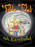 Cover for Tilde Tideli och Kärntrollet