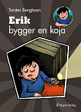 Cover for Erik bygger en koja