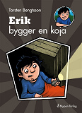 Omslagsbild för Erik bygger en koja