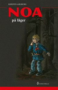 Omslagsbild för Noa på läger