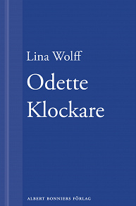 Omslagsbild för Odette Klockare: En novell ur Många människor dör som du