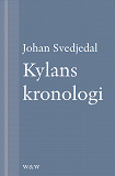Cover for Kylans kronologi : Stig Larssons romaner