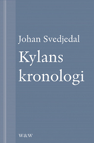 Omslagsbild för Kylans kronologi: Stig Larssons romaner