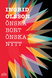 Omslagsbild för Önska bort, önska nytt