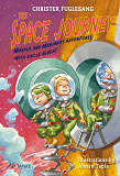 Cover for The Space Journey. Marcus and Mariana's Adventures with Uncle Albert