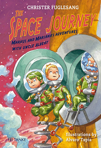 Omslagsbild för The Space Journey. Marcus and Mariana's Adventures with Uncle Albert