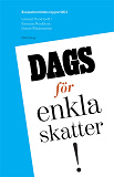 Omslagsbild för Konjunkturrådets rapport 2013. Dags för enkla skatter!