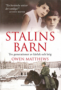 Omslagsbild för Stalins barn : tre generationer av kärlek och krig