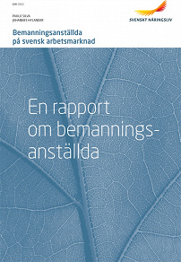 Omslagsbild för Bemanningsanställda på svensk arbetsmarknad