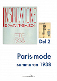 Cover for Paris-mode sommaren 1938. Del 2